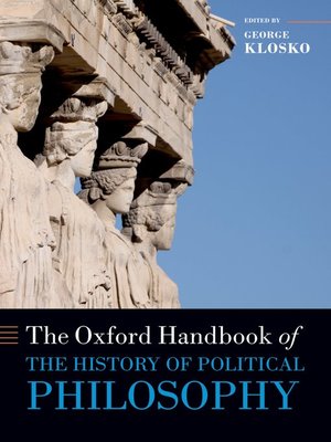 cover image of The Oxford Handbook of the History of Political Philosophy